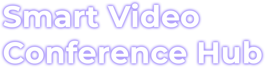 Meeting Robot、Empower Every Meeting、Simplify Collaboration、All Working Scenarios