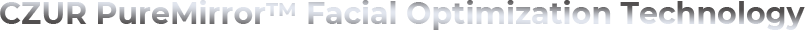 CZUR PureMirror™ Facial Optimization Technology